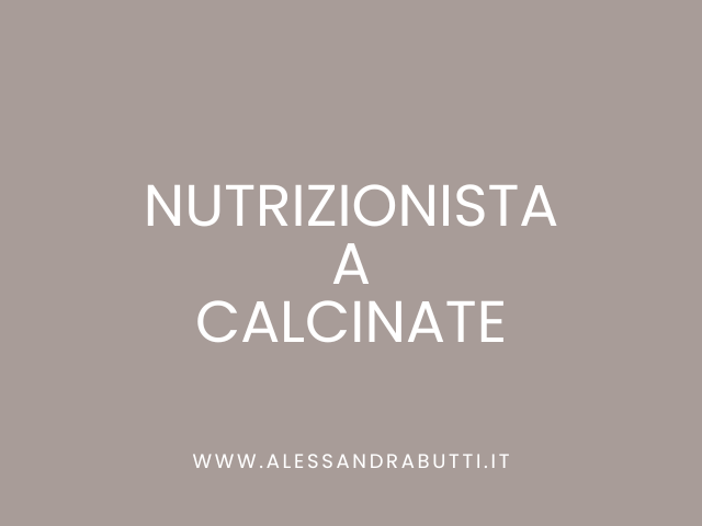 Nutrizionista a Calcinate