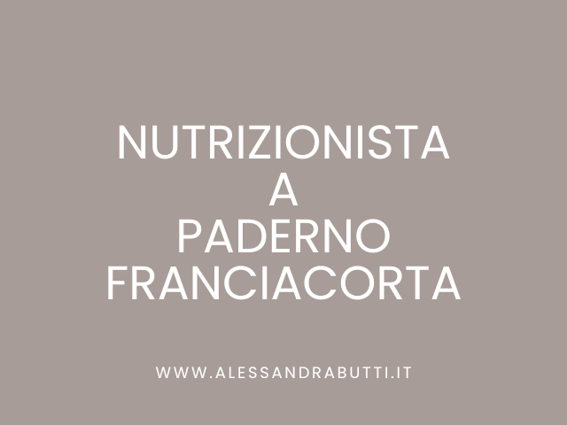 Nutrizionista a Paderno Franciacorta